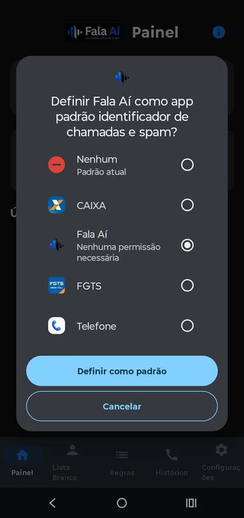 Selecione Fala Aí e toque em “Definir como padrão”.